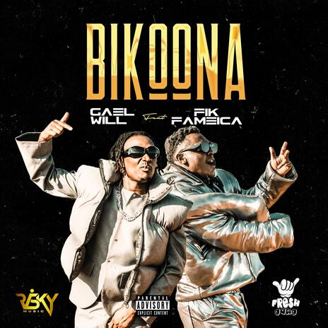 Gael Will ft.Fik Fameica,